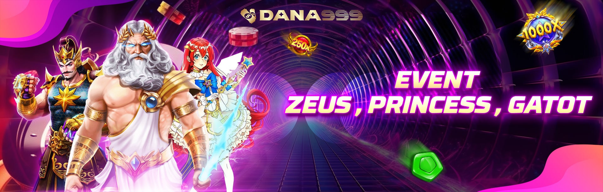 EVENT ZEUS , PRINCESS , GATOT